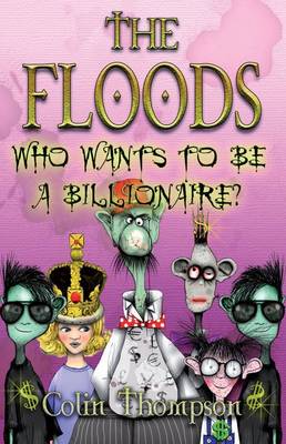 Book cover for Floods 9: Who Wants To Be A Billionaire