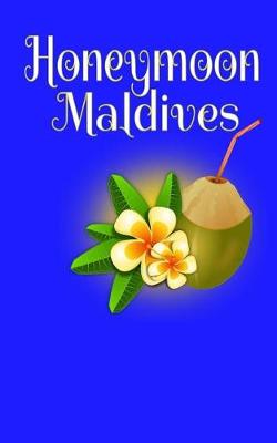 Book cover for Honeymoon Maldives