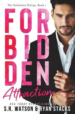 Book cover for Forbidden Attraction (Forbidden Trilogy)