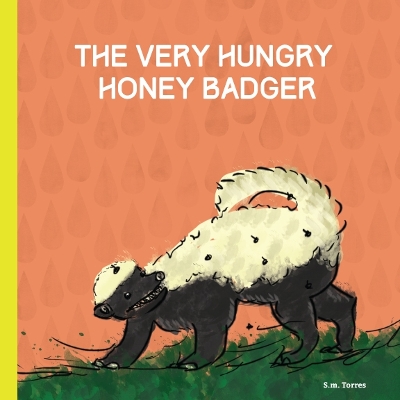 Book cover for The Very Hungry Honey Badger