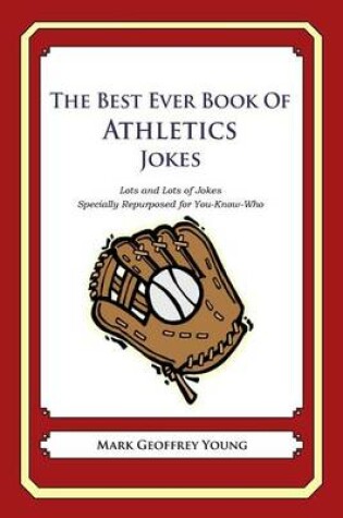 Cover of The Best Ever Book of Athletics Jokes