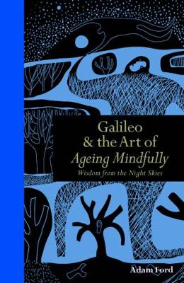 Book cover for Galileo & the Art of Ageing Mindfully