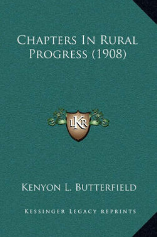 Cover of Chapters in Rural Progress (1908)