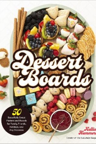 Dessert Boards