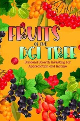 Cover of Fruits of the DGI Tree