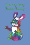 Book cover for The Itsy Bitsy Easter Bunny