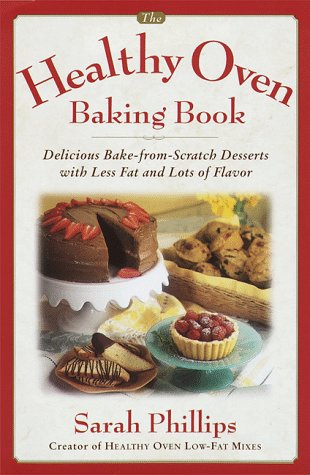 Book cover for The Healthy Oven Baking Book