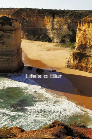 Cover of Life's a Blur