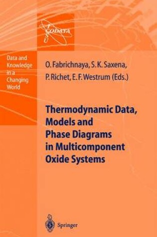 Cover of Thermodynamic Data, Models, and Phase Diagrams in Multicomponent Oxide Systems