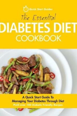 Cover of The Essential Diabetes Diet Cookbook