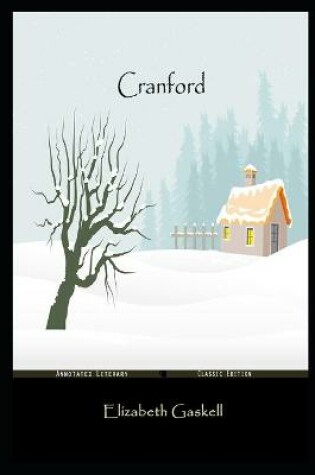 Cover of Cranford By Elizabeth Gaskell Annotated Novel