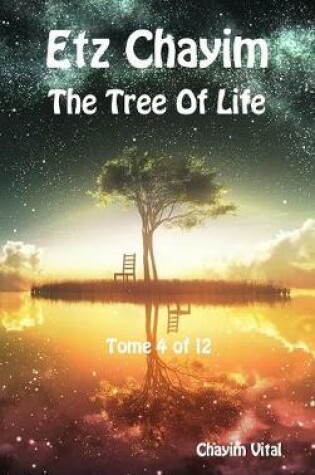 Cover of Etz Chayim - The Tree of Life - Tome 4 of 12