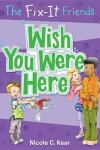 Book cover for Wish You Were Here