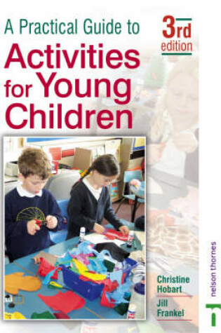 Cover of A Practical Guide to Activities for Young Children