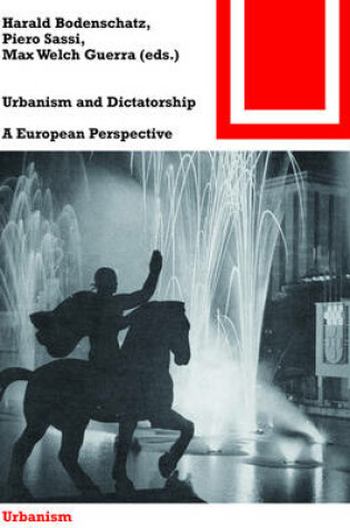 Cover of Urbanism and Dictatorship