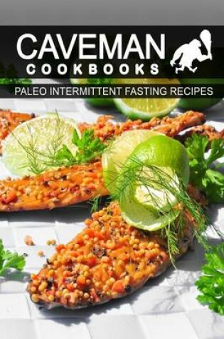 Cover of Paleo Intermittent Fasting Recipes