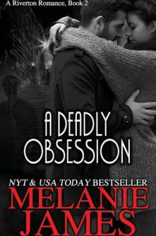 Cover of A Deadly Obesssion