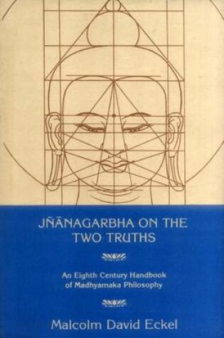 Cover of Jnanagarbha on the Two Truths