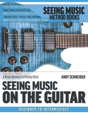 Book cover for Seeing Music on the Guitar