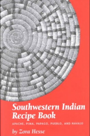 Cover of Southwestern Indian Recipe Book