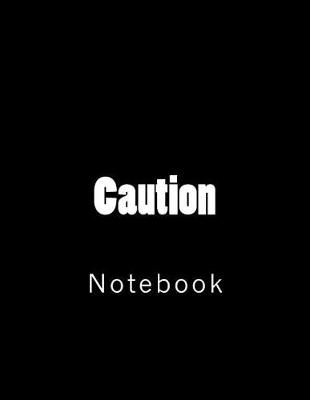 Book cover for Caution