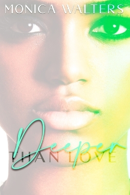 Book cover for Deeper Than Love