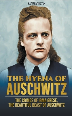 Book cover for The Hyena of Auschwitz