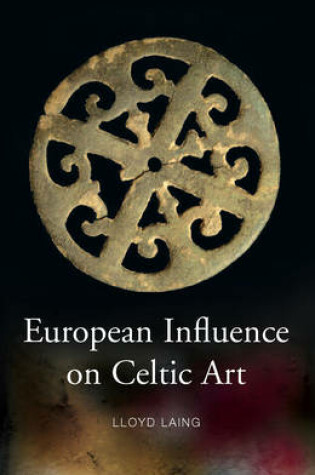 Cover of European Influences on Celtic Art