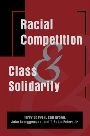 Cover of Racial Competition and Class Solidarity