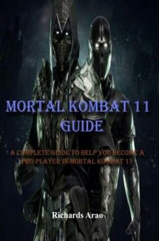 Cover of Mortal Kombat 11 Guide