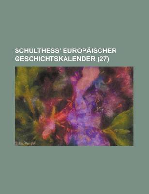 Book cover for Schulthess' Europaischer Geschichtskalender (27)