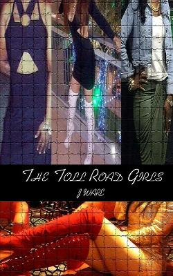 Book cover for The Toll Road Girls