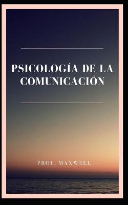 Book cover for Psicologia de la Comunicacion