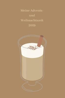 Book cover for Meine Advents- und Weihnachtszeit 2019