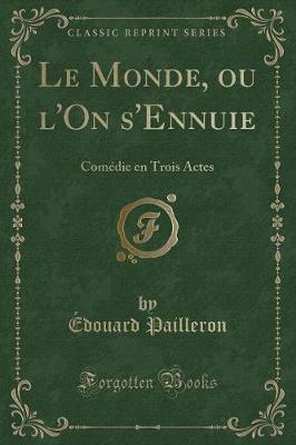 Book cover for Le Monde, Ou l'On s'Ennuie