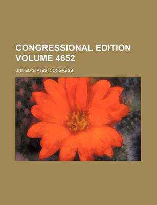 Book cover for Congressional Edition Volume 4652