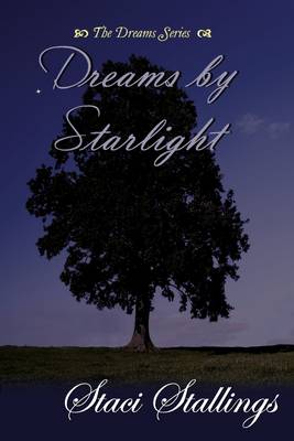 Book cover for Dreams by Starlight: The Dreams Series