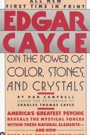 Cover of Edgar Cayce on the Power of Color, Stones and Crystals
