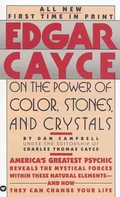 Book cover for Edgar Cayce on the Power of Color, Stones and Crystals