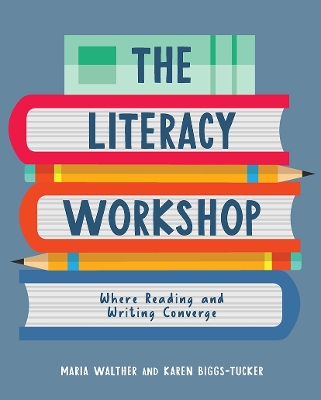 Book cover for The Literacy Workshop