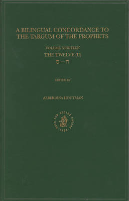 Cover of Bilingual Concordance to the Targum of the Prophets, Volume 19 Twelve (chet – samekh)