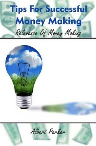 Cover of Tips for Successful Money Making