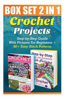 Book cover for Crochet Projects Box Set 2 in 1