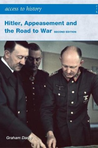 Cover of Hitler, Appeasement and the Road to War Second Edition