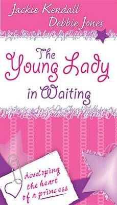 Book cover for The Young Lady in Waiting