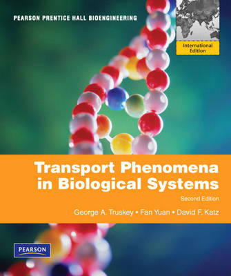 Book cover for Transport Phenomena in Biological Systems