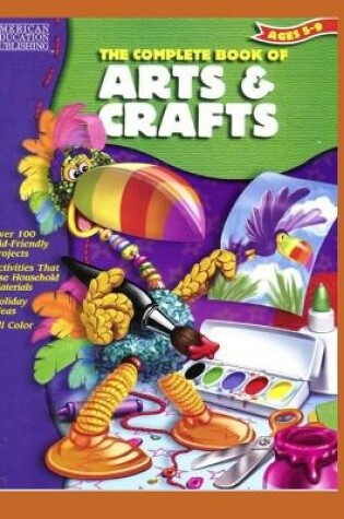 Cover of The Complete Book of Arts & Crafts