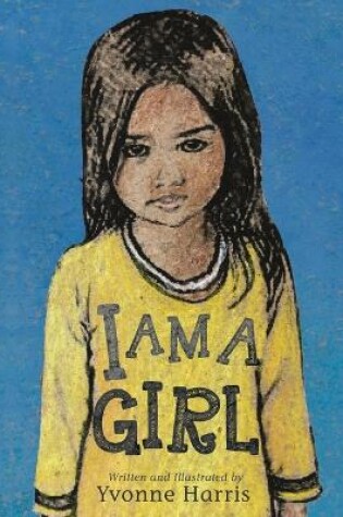 Cover of I Am a Girl
