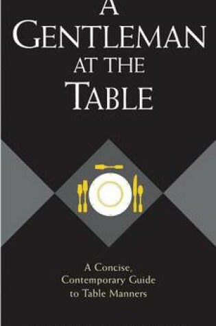Cover of A Gentleman at the Table