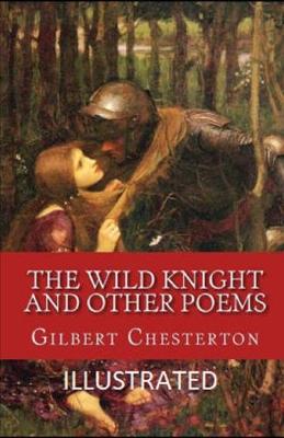 Book cover for The Wild Knight and Other Poems Illustrated